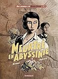  Une aventure de Renée Stone - Tome 1 - Meurtre en Abyssinie
