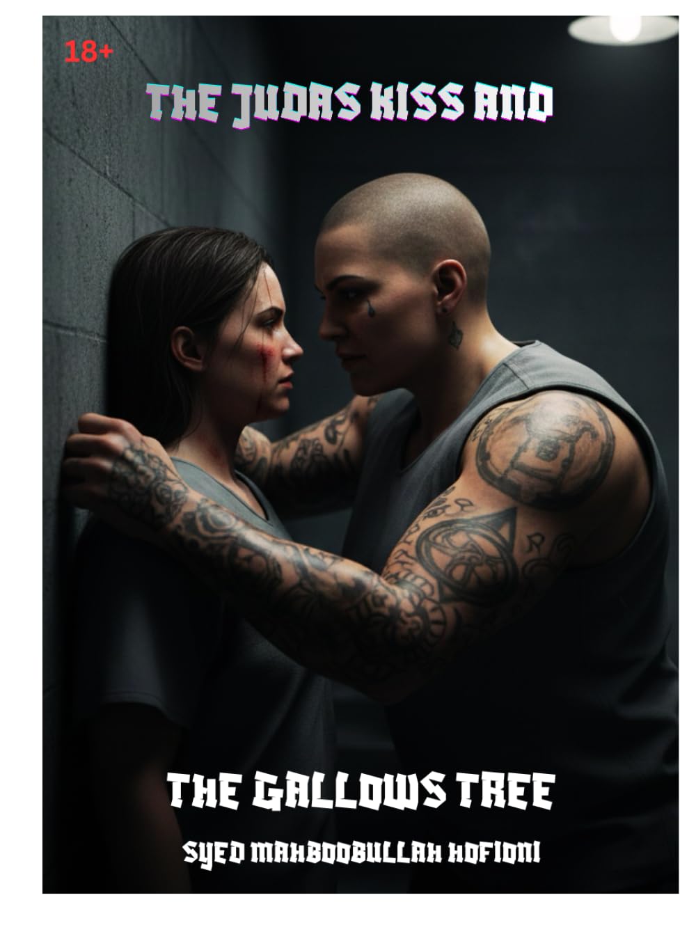 THE JUDAS KISS AND THE GALLOWS TREE