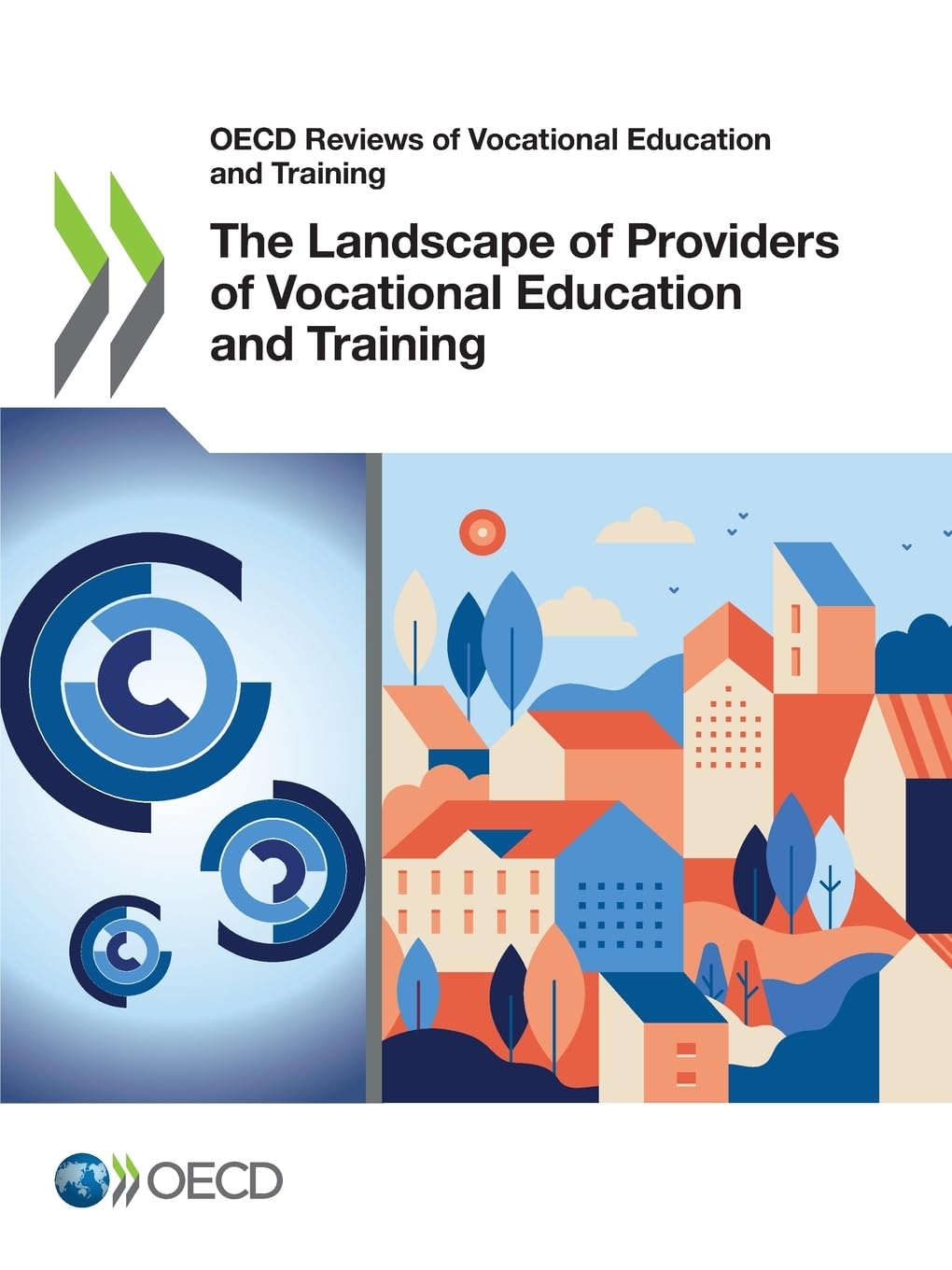 The landscape of providers of vocational education and training (OECD reviews of vocational education and training)