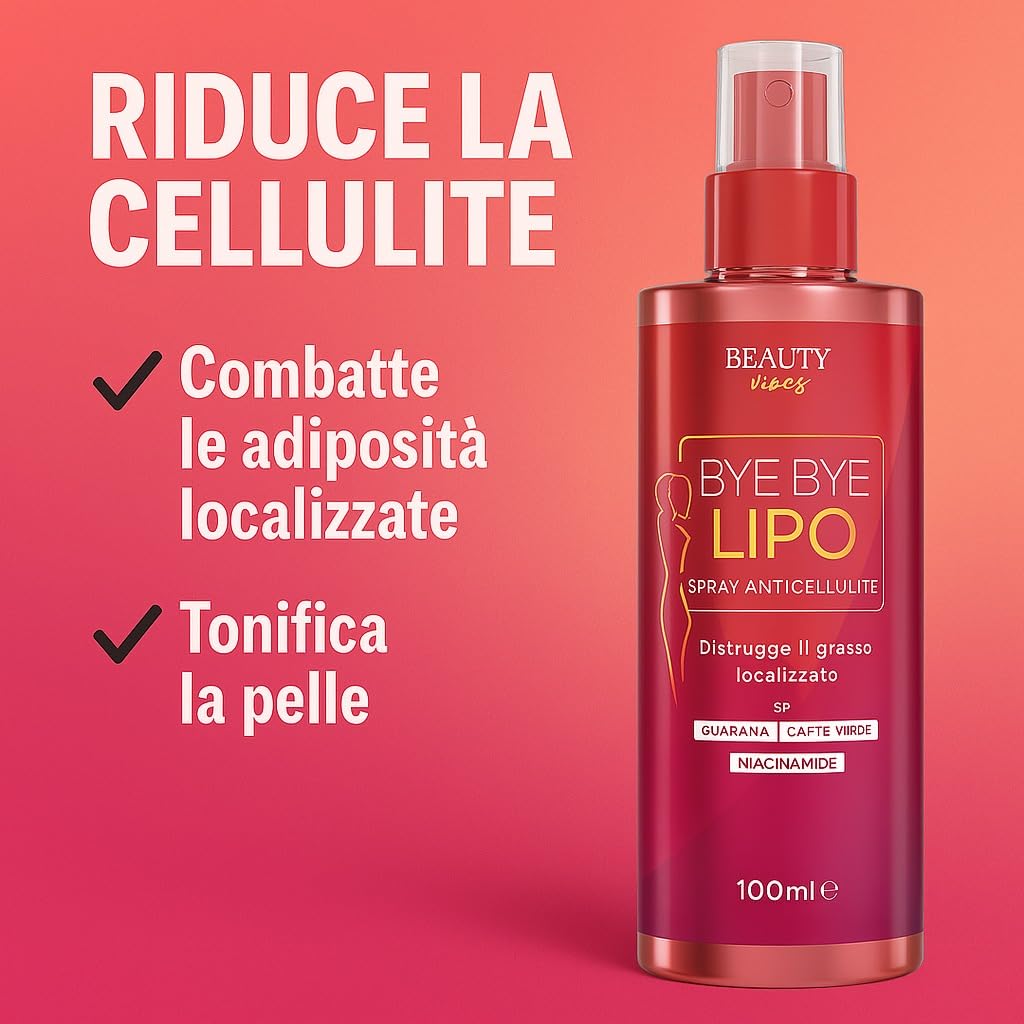 Bye Bye Lipo Spray Anticellulite 200ml | Trattamento Snellente e Tonificante, Niacinamide, Attivi Rassodanti Corpo