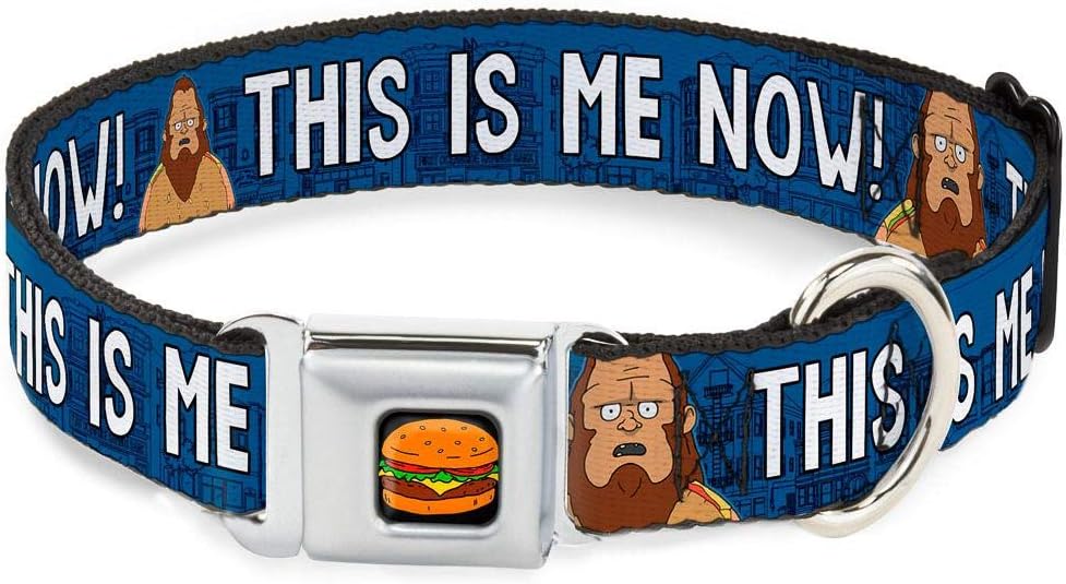 Dog Collar Seatbelt Buckle Gene Beefsquatch Pose This is Me Now Blue Black White 13 to 18 Inches 1.5 Inch Wide