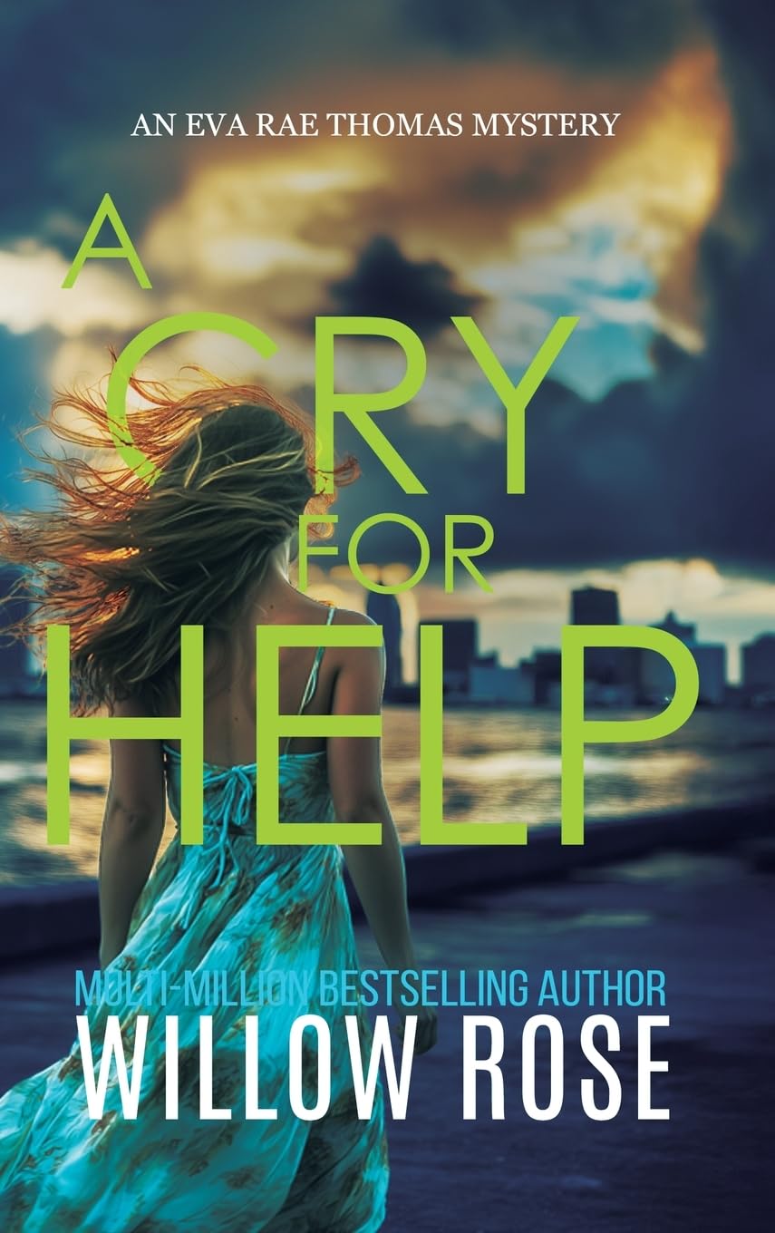 A CRY FOR HELP (Eva Rae Thomas FBI Mystery)