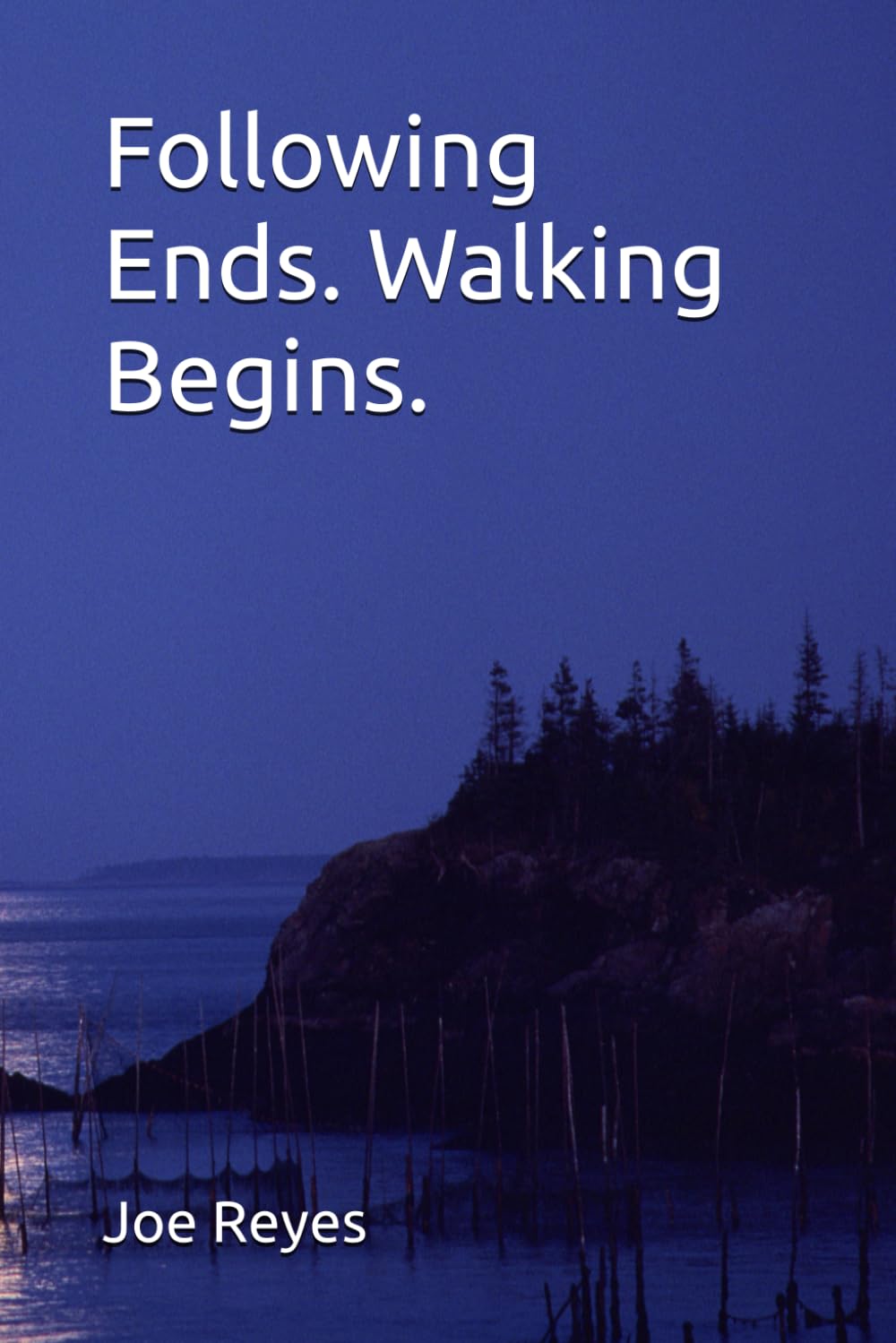 Following Ends. Walking Begins.