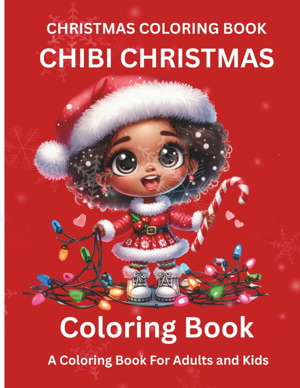Chibi Christmas Coloring Book: Chibi Kawaii Christmas Coloring Book