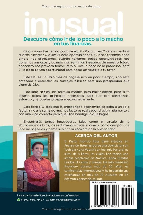 Miniatura 2 de INUSUAL Descubre cómo ir de lo poco a lo mucho en tus Finanzas (Spanish Edition)