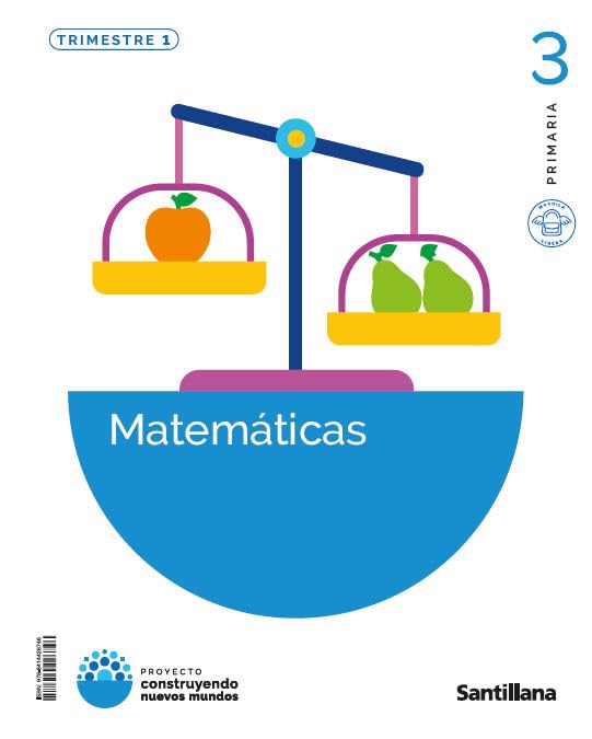 MATEMATICAS M LIGERA 3 PRIMARIA SANTILLANA (CONSTRUYENDO NM)