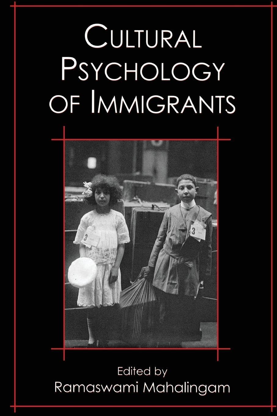 Buy Cultural Psychology of Immigrants โ BookShops.in