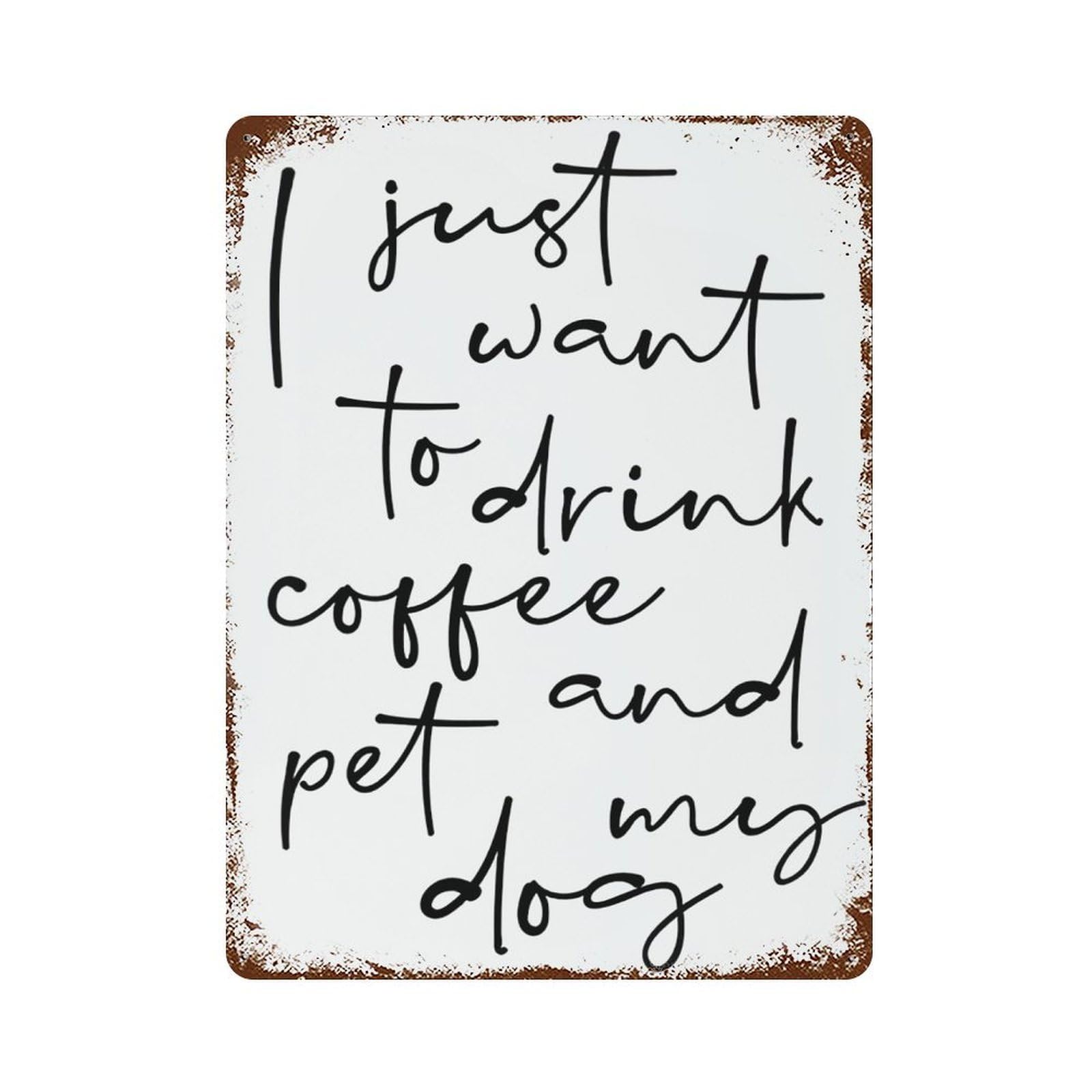 xiaoxiaoshen Quote I Just Want To Drink Coffee Wall Decor Art Metal Tin Poster Modern Home Decor Art Home Bar Shop Decorations Vintage Sign 40x30cm