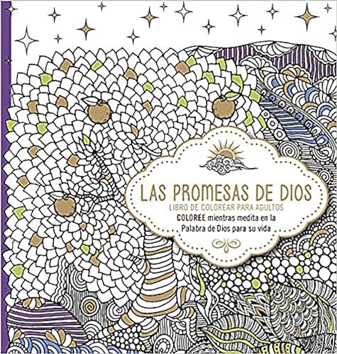 Las promesas de Dios Libro de colorear para adultos / Gods Promises. Coloring B ook for Adults (Spanish Edition)