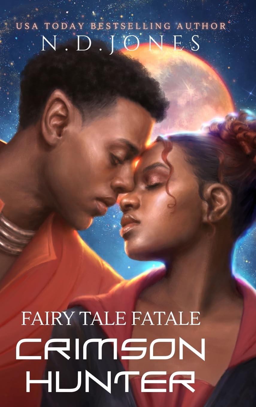 Crimson Hunter: A Red Riding Hood Reimagining: 1 (Fairy Tale Fatale)