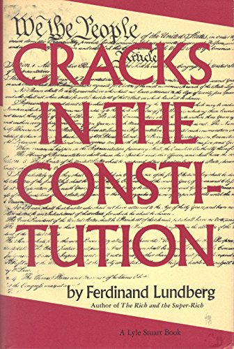Cracks in the Constitution 0818402792 Book Cover