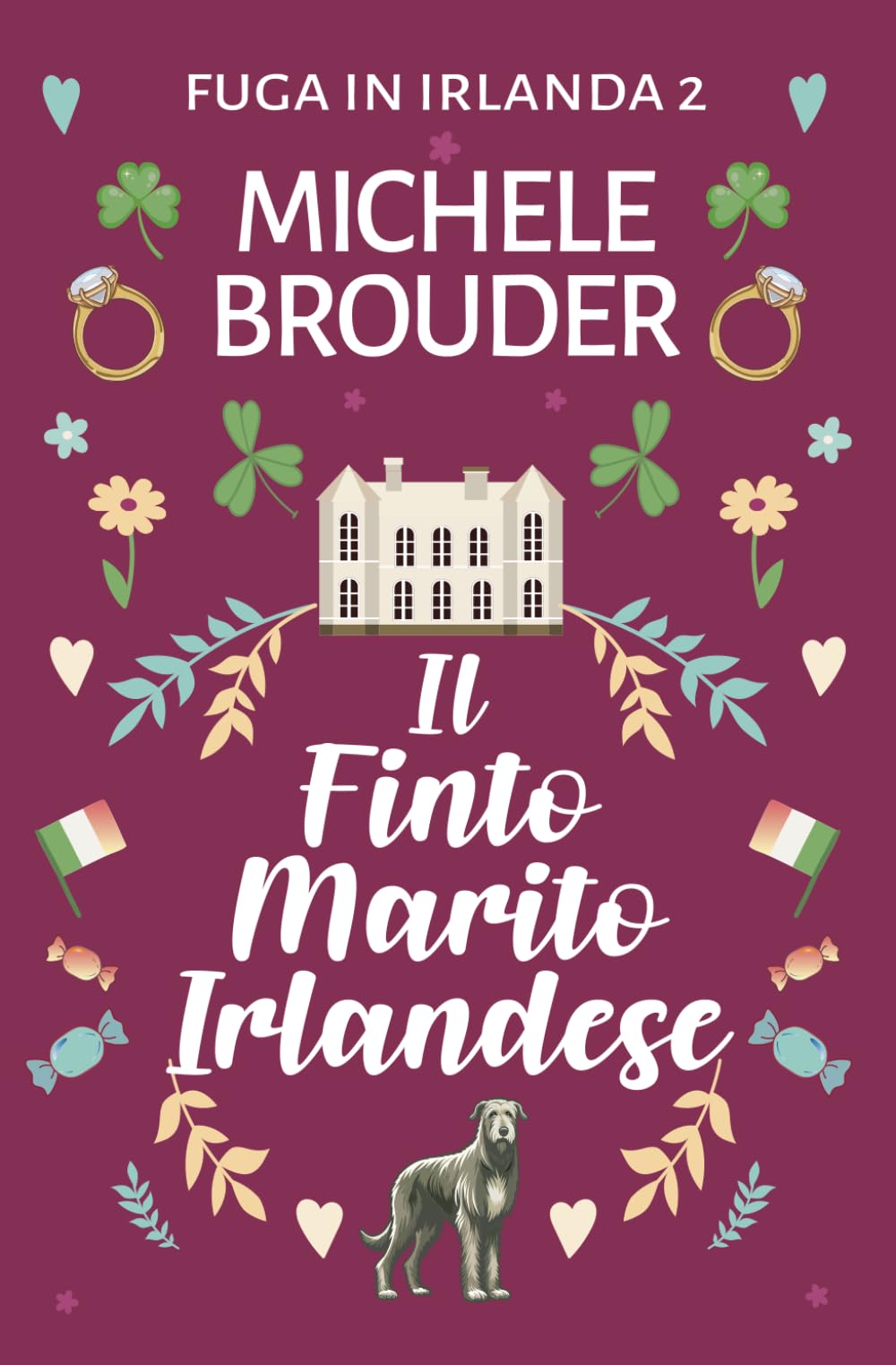 Il Finto Marito Irlandese (Fuga in Irlanda)
