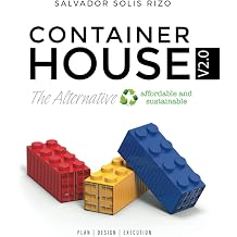 Container House V2.0 - The Affordable and Sustainable Alternative Plan | Design | Execution