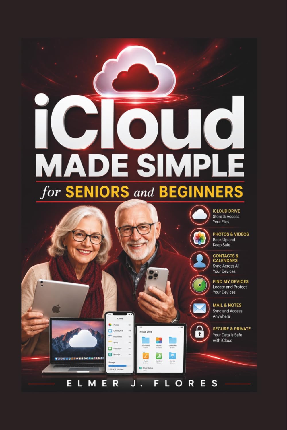 iCloud Made Simple for Seniors and Beginners 2026