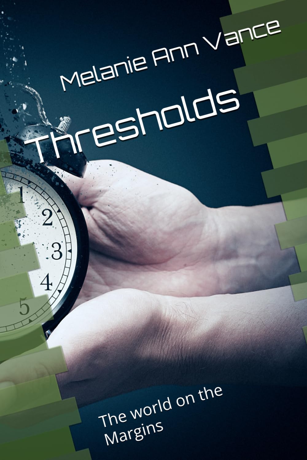 Thresholds: The world on the Margins