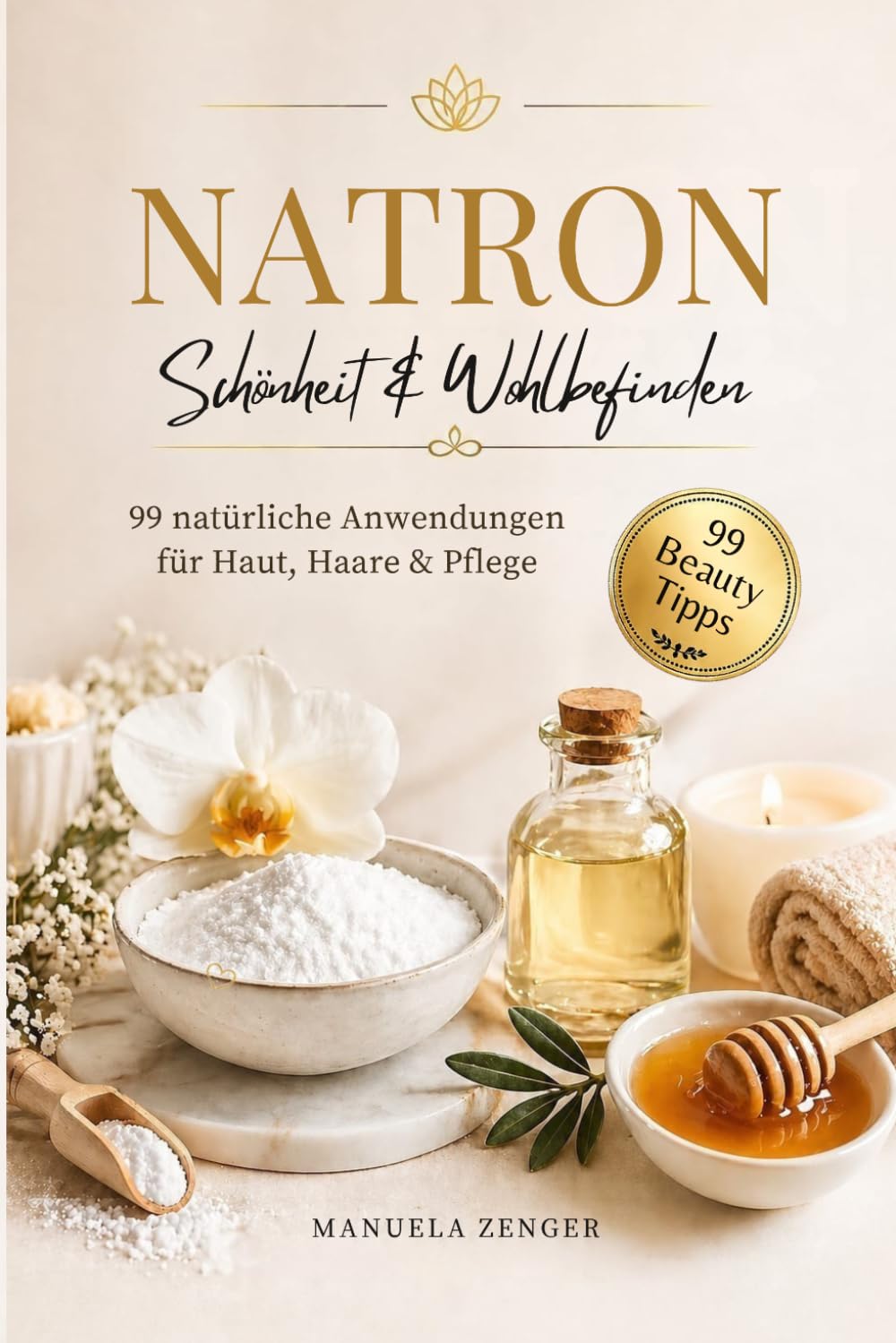 Natron: Schönheit, Pflege & Wohlbefinden