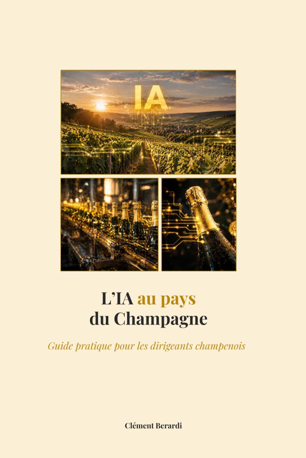 L’IA au pays du Champagne: Guide pratique pour les dirigeants champenois