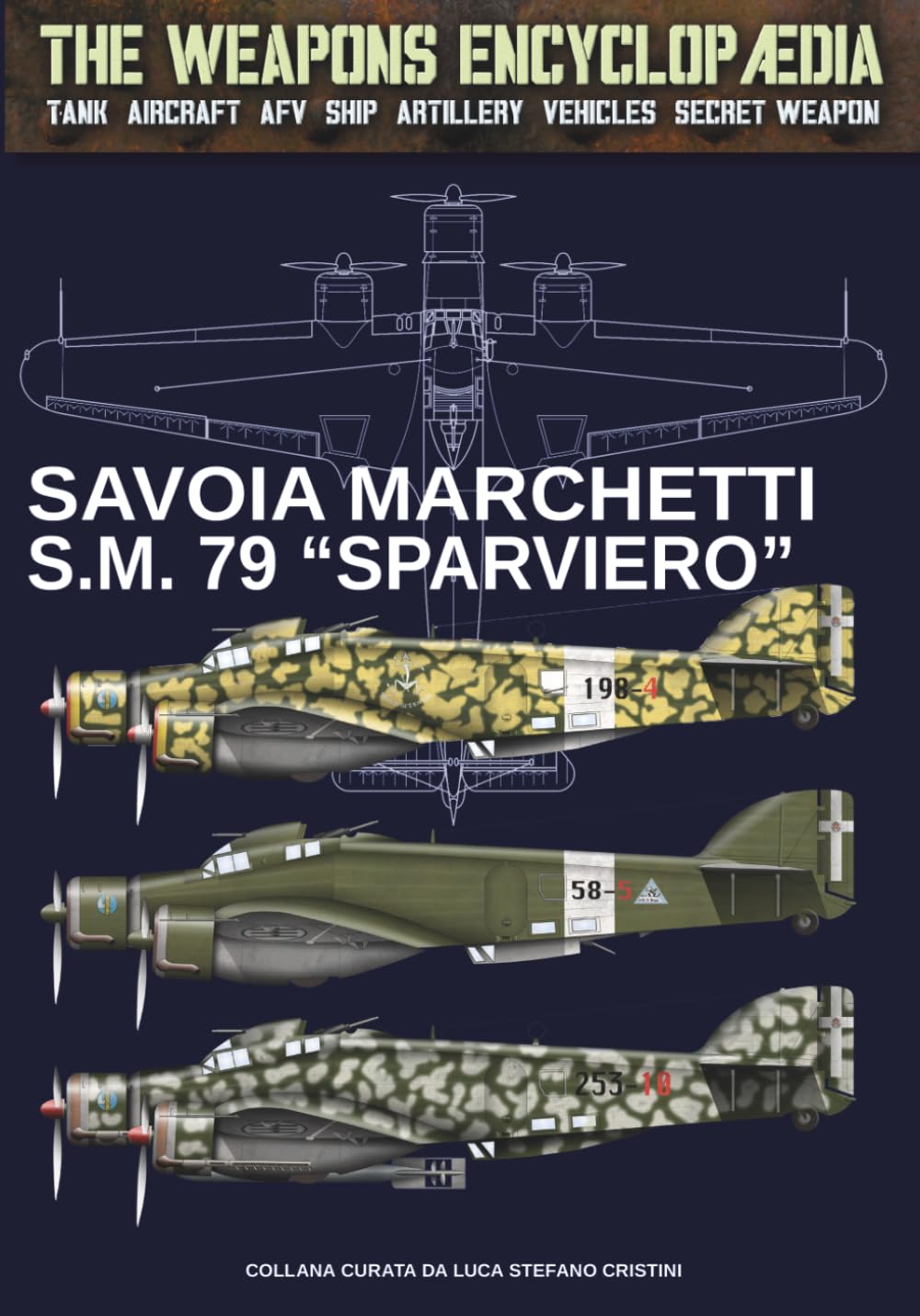 Savoia Marchetti S.M. 79 Sparviero (The Weapons Encyclopaedia)