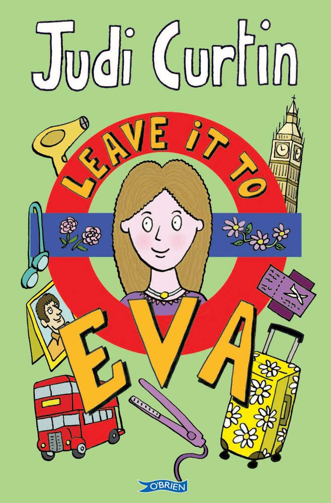 Leave it to Eva (The Eva Series)-Judi Curtin