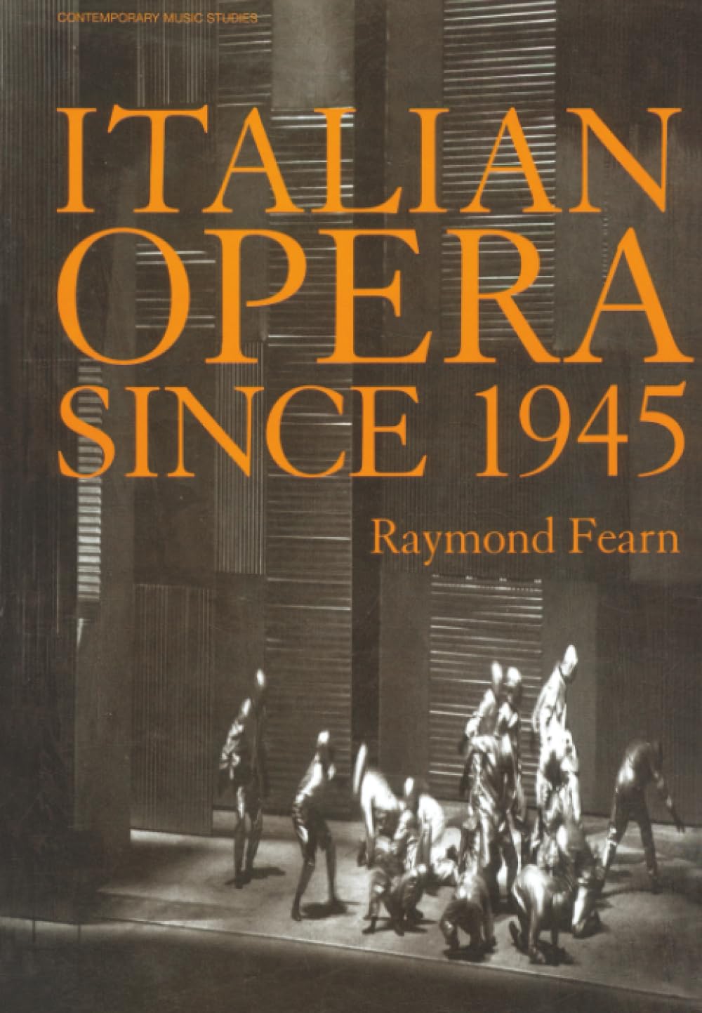 Italian Opera Since 1945: 15