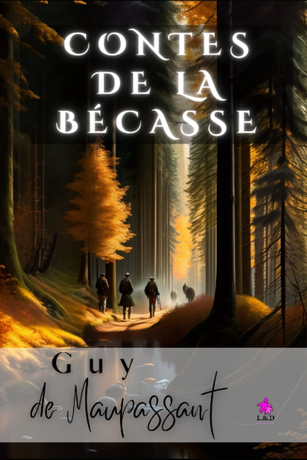 Contes de la Bécasse