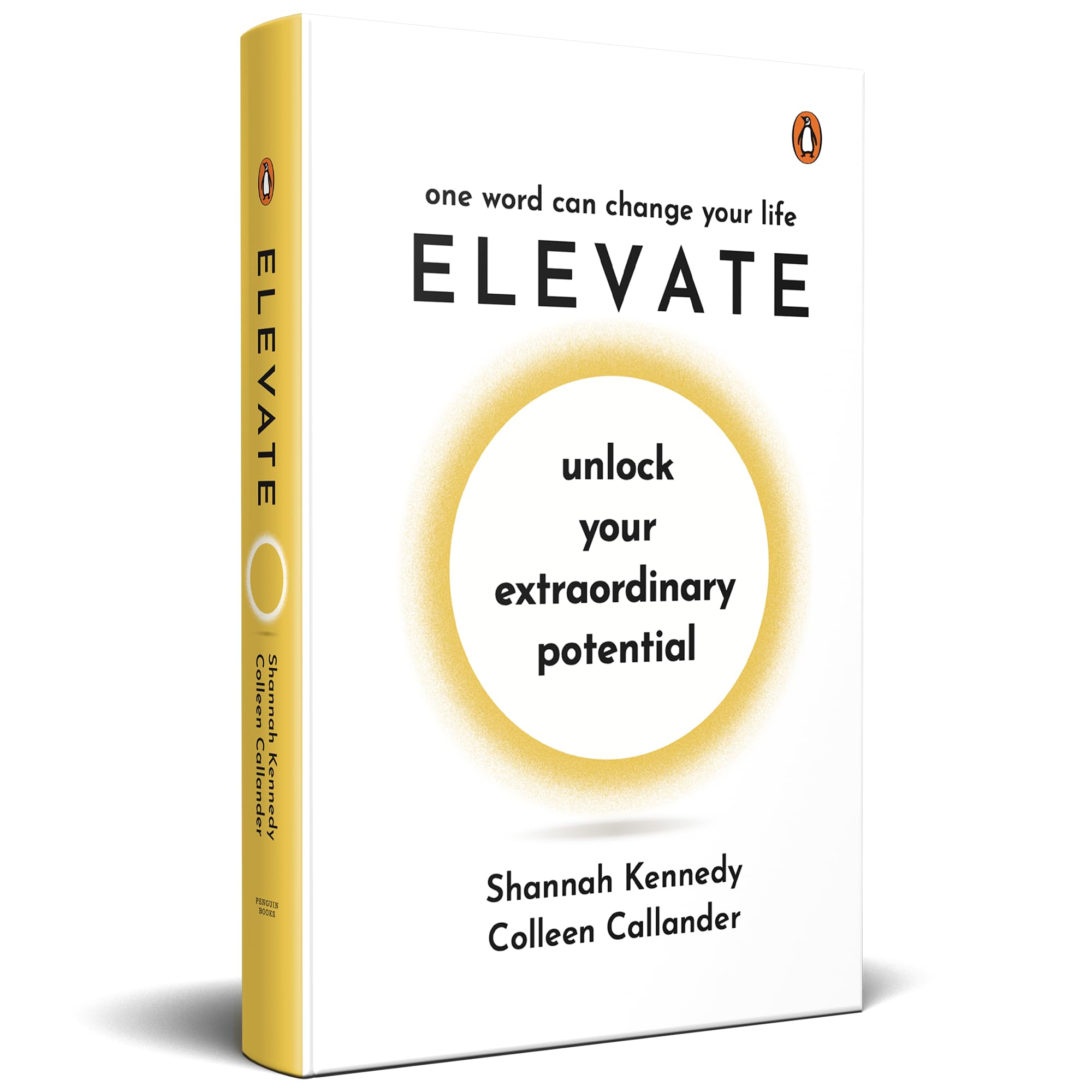 Elevate: Unlock Your Extraordinary Potential | Includes Tools, Strategies, and Insights to Build Success, Lead with Purpose, and Prioritize Well-being