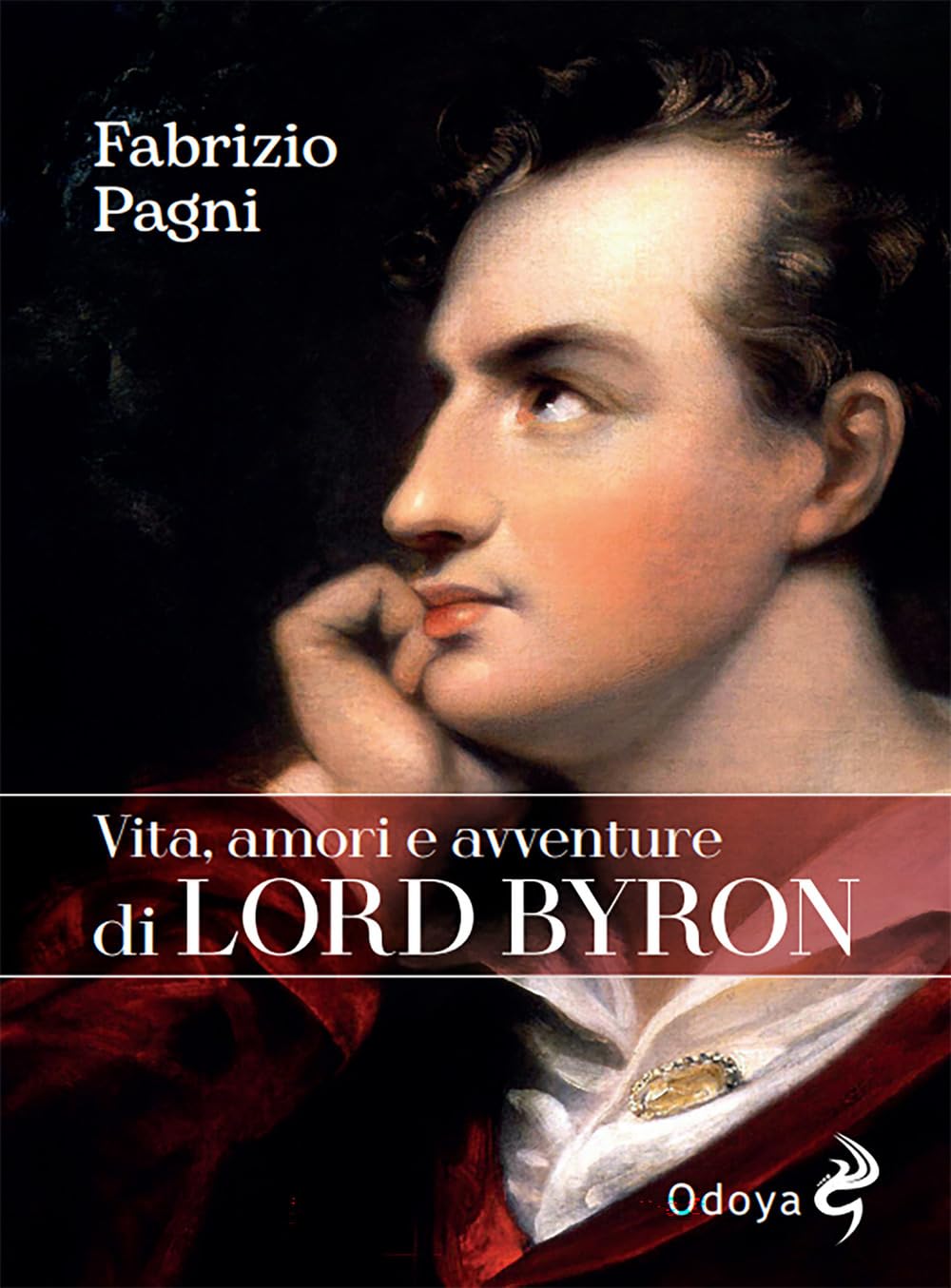 Vita, Amori E Avventure Di Lord Byron - 4