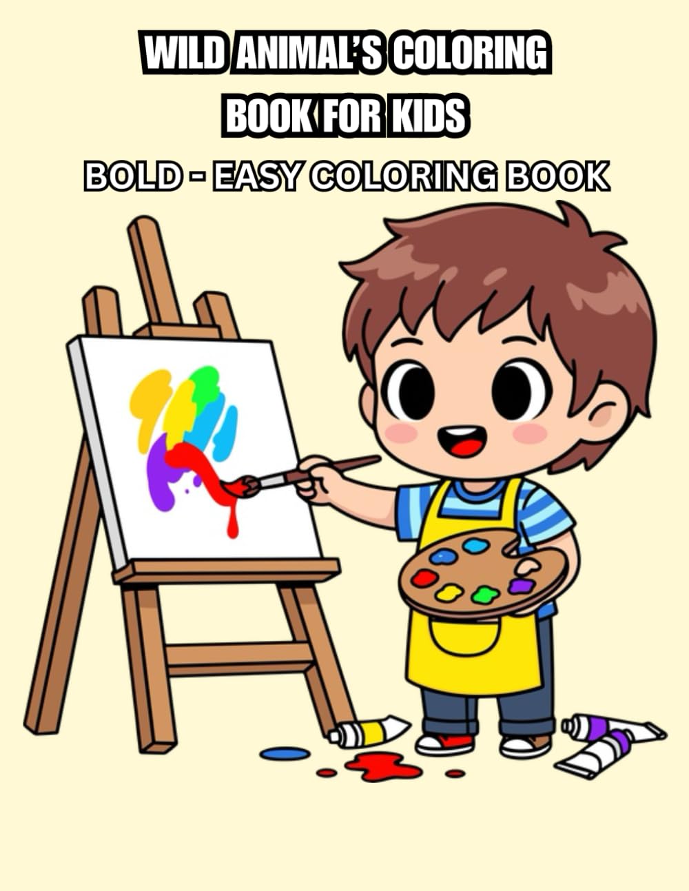 Wild Animals Coloring Book for Kids: Fun & Easy Animal Coloring Pages for Kids