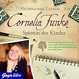  Cornelia Funke. Spionin der Kinder