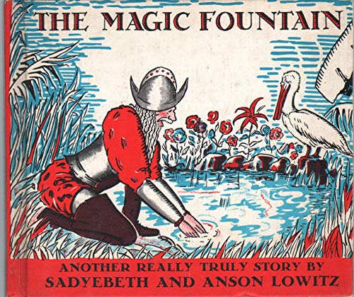 The Magic Fountain: Another Really Truly Story ... 0822501341 Book Cover