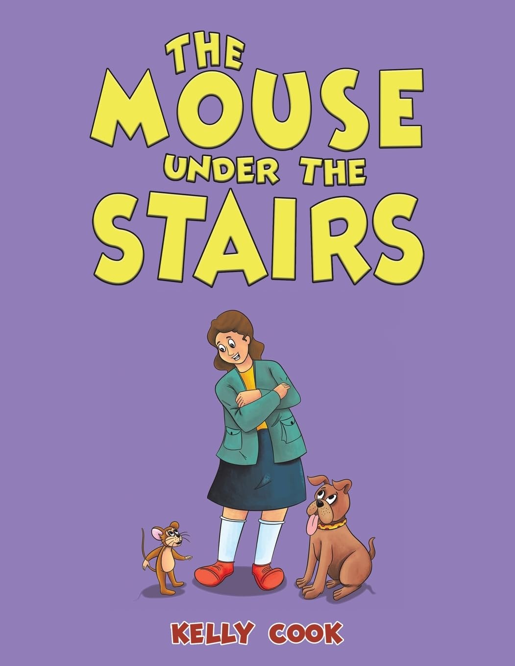 The Mouse Under the Stairs by Kelly Cook PAPERBACK 9781035852321