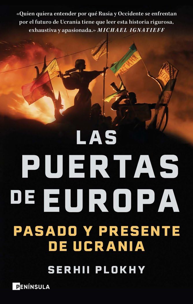 Las puertas de Europa: Pasado y presente de Ucrania (HISTORIA)
