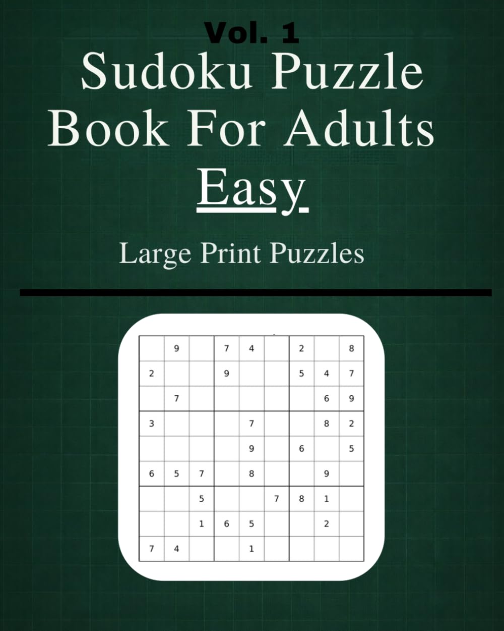 Sudoku puzzle book for adults: Easy Level Puzzles with Solutions