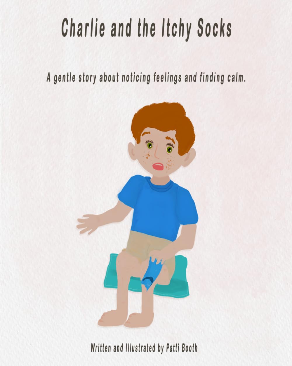 Charlie and the Itchy Socks: A Gentle Story About Feelings, Comfort, and Calm (BotFriends™ Learning System)