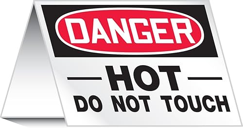 Accuform NMC PAT725 - Señal de advertencia de aluminio estilo tienda de campaña, leyenda "Danger HOT DO NOT Touch", 3-1/2 pulgadas de alto x 5