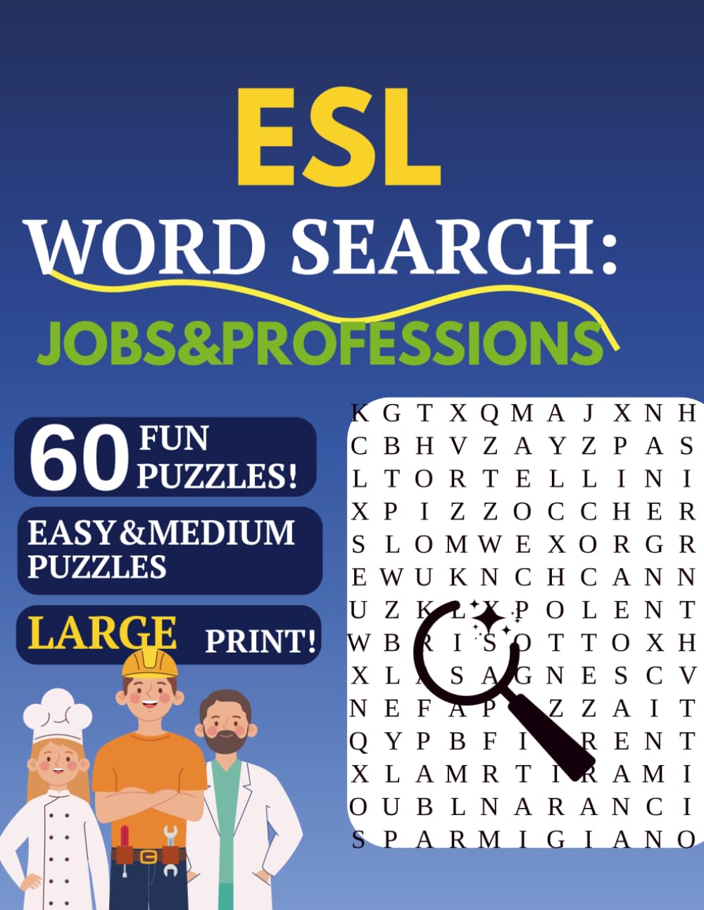 ESL Word Search: Jobs & Professions: 60 Easy & Medium Puzzles to Learn Work & Career Vocabulary | Large Print | For Beginners & Intermediate ESL Learners