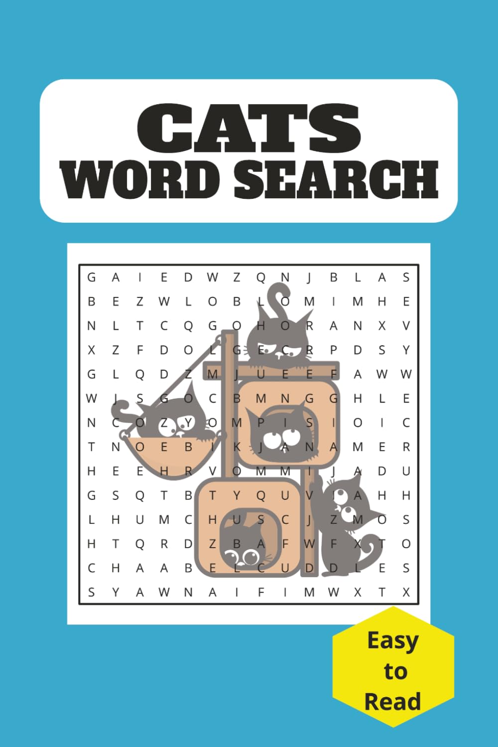 Cats Word Search: Word Searches with Easy to Read Print about Cat Breeds, Cat Related Terms and more| 6x9 inches | 50+ Puzzles ... Gift for Vacations, Holidays and free times
