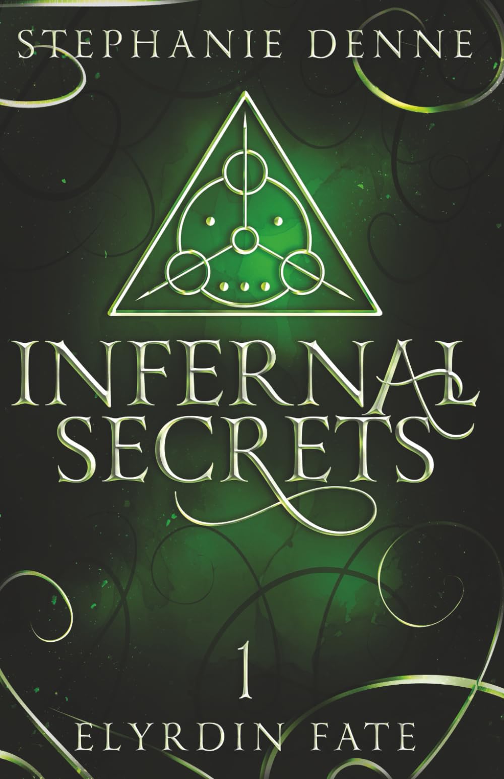 Infernal Secrets: A Demon Why Choose Paranormal Romance: 1 (Elyrdin Fate)