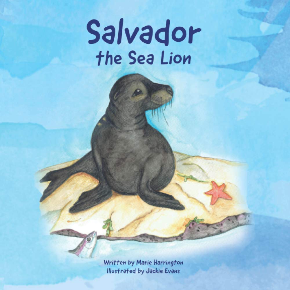 Salvador The Sea Lion (Our Precious Ocean)