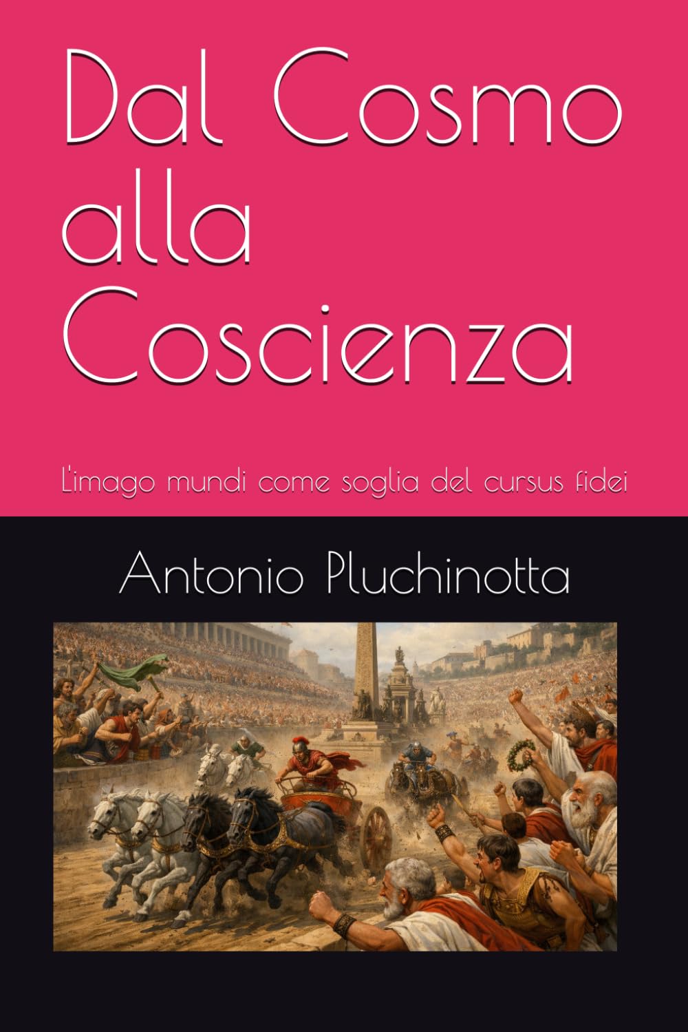 Dal Cosmo alla Coscienza: L'imago mundi come soglia del cursus fidei