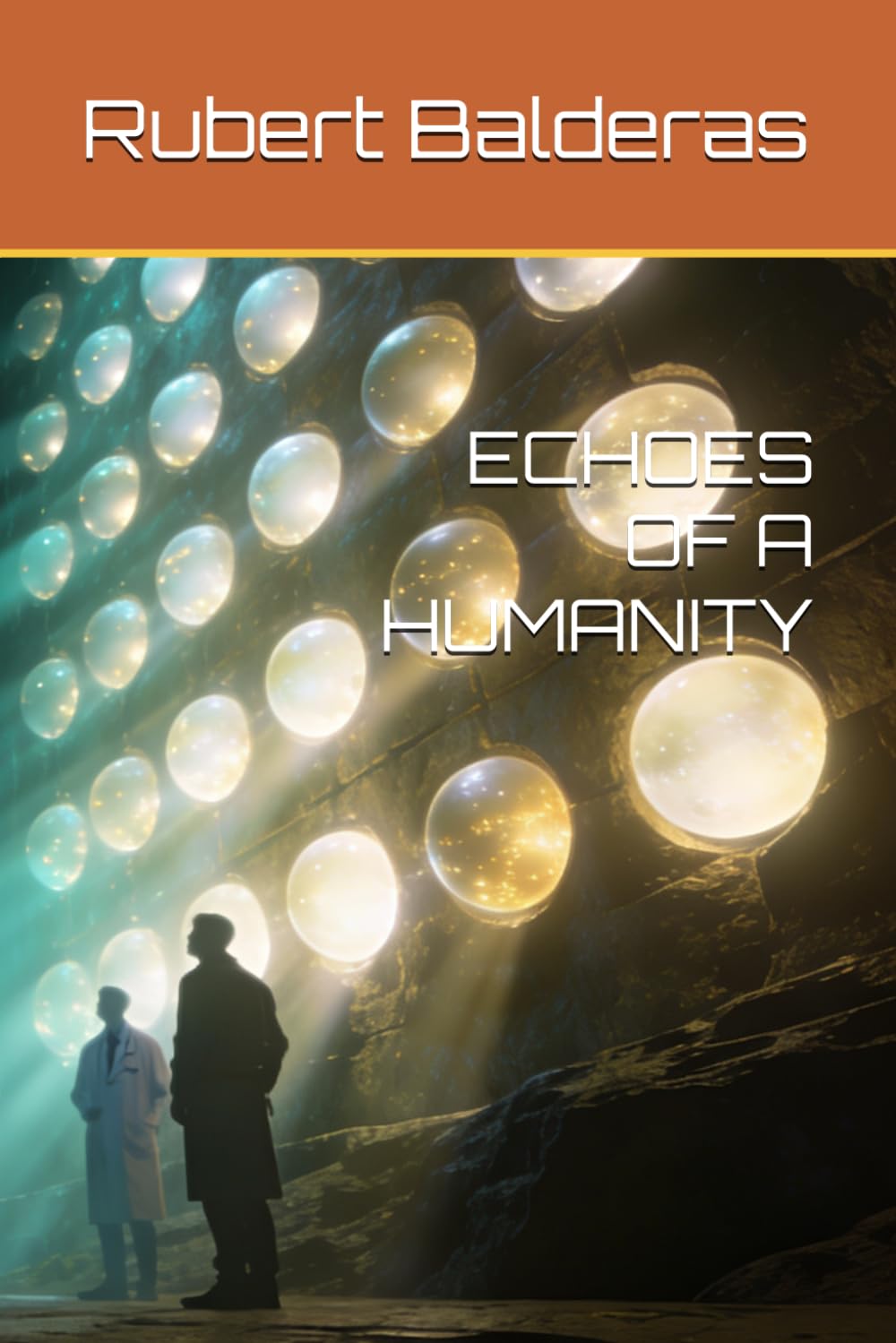 ECHOES OF A HUMANITY