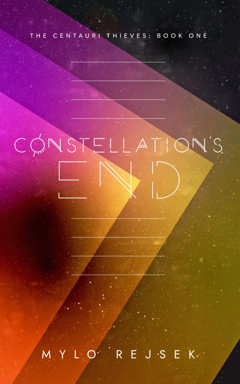 Constellation's End: 1 (The Centauri Thieves)