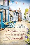 Sommer in der kleinen Traumküche in Cornwall (Kleine Traumküche, Band 2) - Jane Linfoot Übersetzer: Ira Panic 