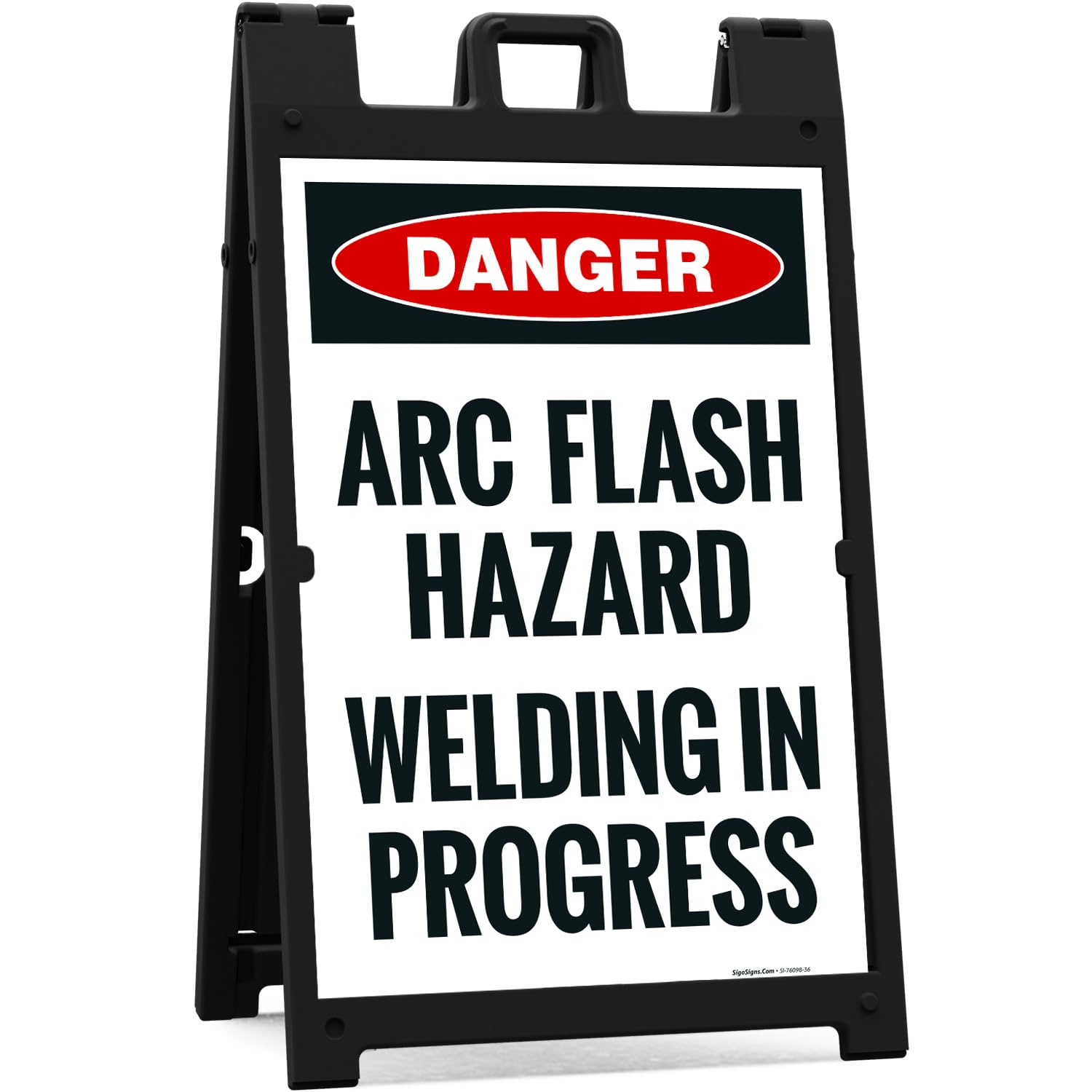OSHA Danger Arc Flash Hazard Welding in Progress Sidewalk Sign Kit, 10x16 Inches, with A Frame Stand, Made in USA by Sigo Signs