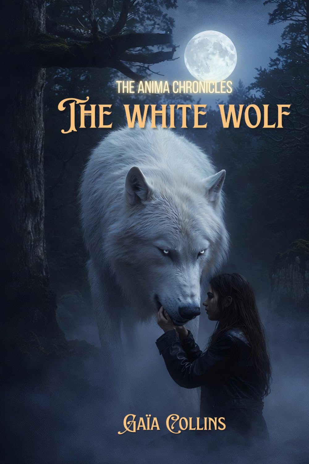 The White Wolf (The Anima Chronicles)