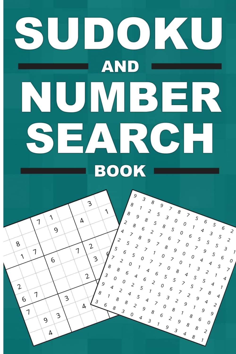 Sudoku and Number Search Book: 100 Easy & Medium Puzzles for Adults | Solutions Included