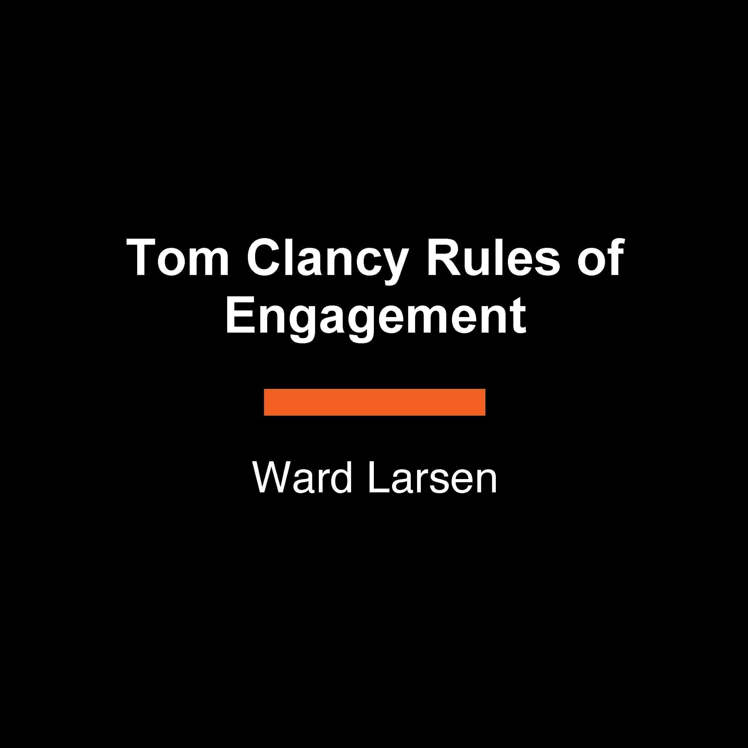 Tom Clancy Rules of Engagement