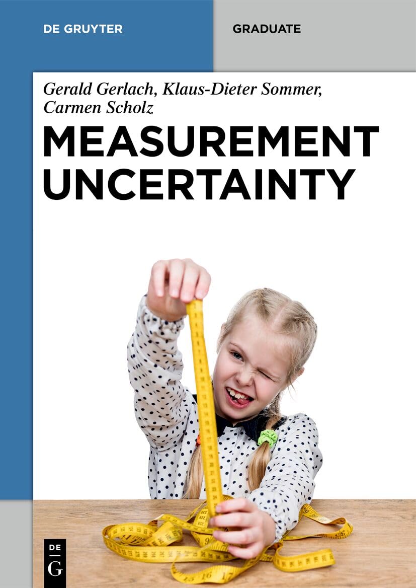 Measurement Uncertainty (De Gruyter Textbook)