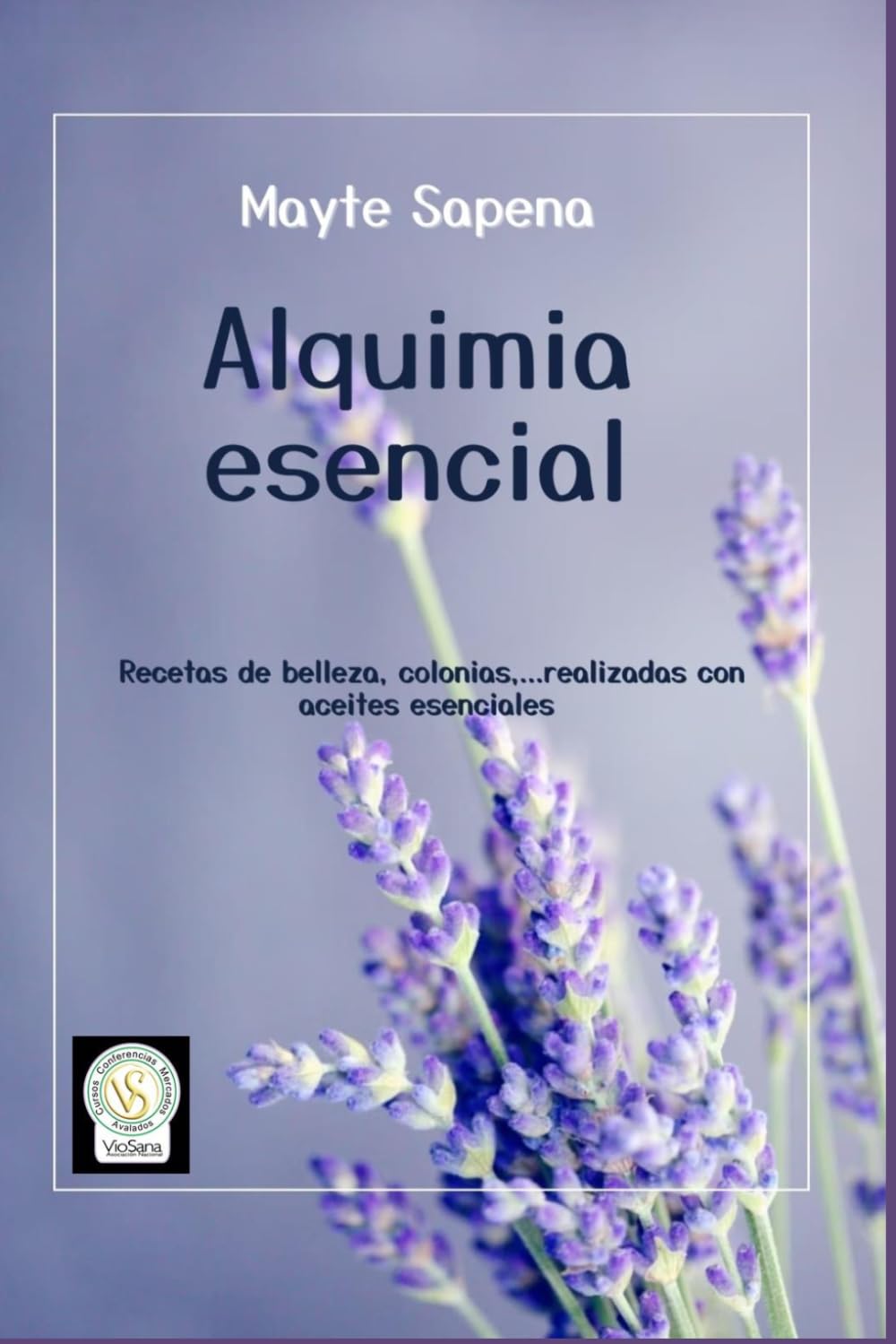 Alquimia esencial: Recetas de belleza, colonias,... realizadas con aceites esenciales