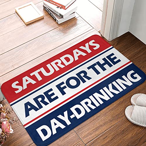 OMNISTRY Doormat Funny Saturdays Are For The Day-Drinking Mat Welcome Mat For Classroom Vintage Decor(40X60CM)